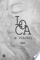 LOCA (& VIAJES)