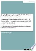 Lógica del conocimiento científico, ley de la identidad y los parámetros de esencia del concepto científico