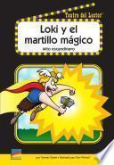 Loki y el martillo Mágico