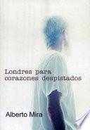 Londres para corazones despistados