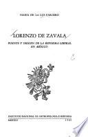 Lorenzo de Zavala, fuente y origen de la reforma liberal en México
