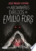 Libro Los abominables dibujos de Emilio Fors