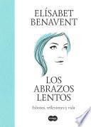 Los abrazos lentos