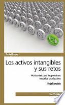 Los activos intangibles y sus retos