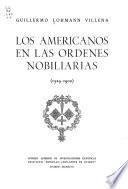Los americanos en las órdenes nobiliarias (1529-1900)