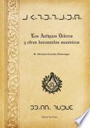 Libro Los Antiguos Deberes y otros documentos masónicos