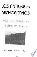 Los antiguos michoacanos