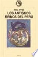 Los antiguos reinos del Perú