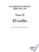 Los aragoneses en América, siglos XIX y XX: El exilio