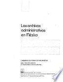 Los archivos administrativos en México