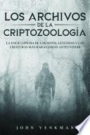 Los Archivos de la Criptozoología