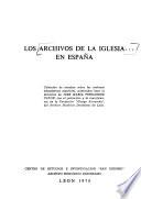 Los archivos de la Iglesia en España