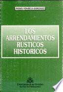Los arrendamientos rústicos históricos