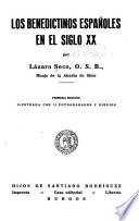 Los benedictinos españoles en el siglo xx