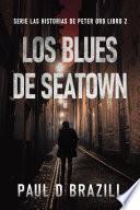 Los Blues De Seatown