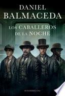 Los Caballeros de la Noche