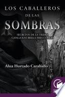 Los caballeros de las sombras. Secretos de la tierra Brullumba Congo