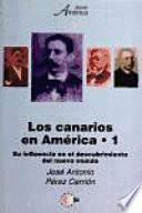Los canarios en America Tomo I