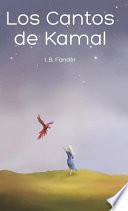 Los Cantos de Kamal