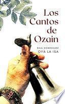 Los Cantos de Ozain