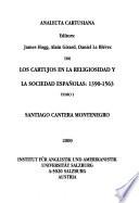 Los cartujos en la religiosidad y la sociedad españolas