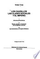 Los caudillos, las clases sociales y el imperio