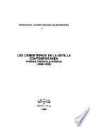 Los cementerios en la Sevilla contemporánea