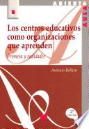 Los centros educativos como organizaciones que aprenden