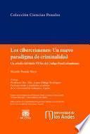 Los cibercrímenes: Un nuevo paradigma de criminalidad.