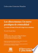 Los cibercrimenes: un nuevo paradigma de criminalidad. Un estudio del Título vii bis del Código Penal colombiano