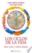 Los ciclos de la vida