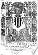 Los cinco libros postreros de la primera parte de los Anales de la corona de Aragon