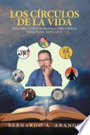 Los Círculos De La Vida