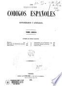 Los códigos españoles, concordados y anotados