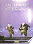 LOS COMBATES COTIDIANOS 04. CLAVAR CLAVOS