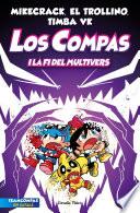 Los Compas 10. Los Compas i la fi del Multivers