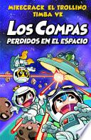 Los Compas Perdidos En El Espacio