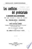 Los conflictos del proletariado, el movimiento social contemporáneo