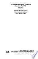 Los conflictos laborales en la industria petrolera y la expropiación: 1911-1932