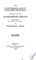 Los contemporaneos datos para la biografía de algunos mexicanos distinguidos en las ciencias en las letras y en las artes