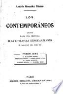 Los contemporáneos: ser. [t. 1] J. Martínez Ruiz. Miguel de Unamuno. Juan R. Jiménez. Francisco Navarro Ledesma. [t. 2] Gregorio Martínez Sierra. Francisco Acebal. Ramón Pérez de Ayala. M. Ciges Aparicio. Vicente Medina. Gabriel Miró