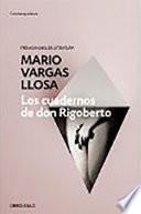 Los cuadernos de Don Rigoberto / The Notebooks of Don Rigoberto