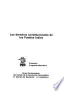 Los derechos constitucionales de los pueblos indios