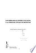 Los derechos económico-sociales y la crisis del estado de bienestar