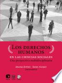 Los derechos humanos en las ciencias sociales: una perspectiva multidisciplinaria