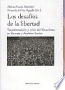 Los desafíos de la libertad
