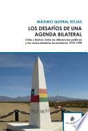 Los desafíos de una agenda bilateral. Chile y Bolivia. Entre las diferencias políticas