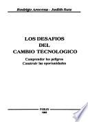 Los desafíos del cambio tecnológico