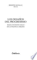 Los desafíos del progresismo