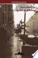 Los Días de Ellwood